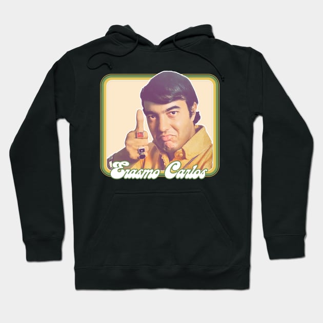 Erasmo Carlos / Retro Fan Art Design Hoodie by DankFutura